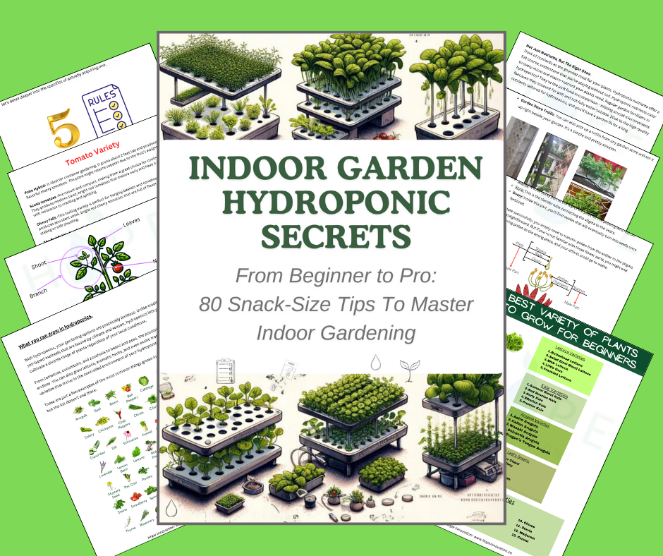 Indoor Garden Hydroponic Secrets: Beginner to Pro 80 snack-size tips to master indoor gardening book