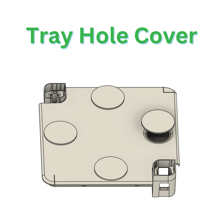 Tower Tray Hole Covers